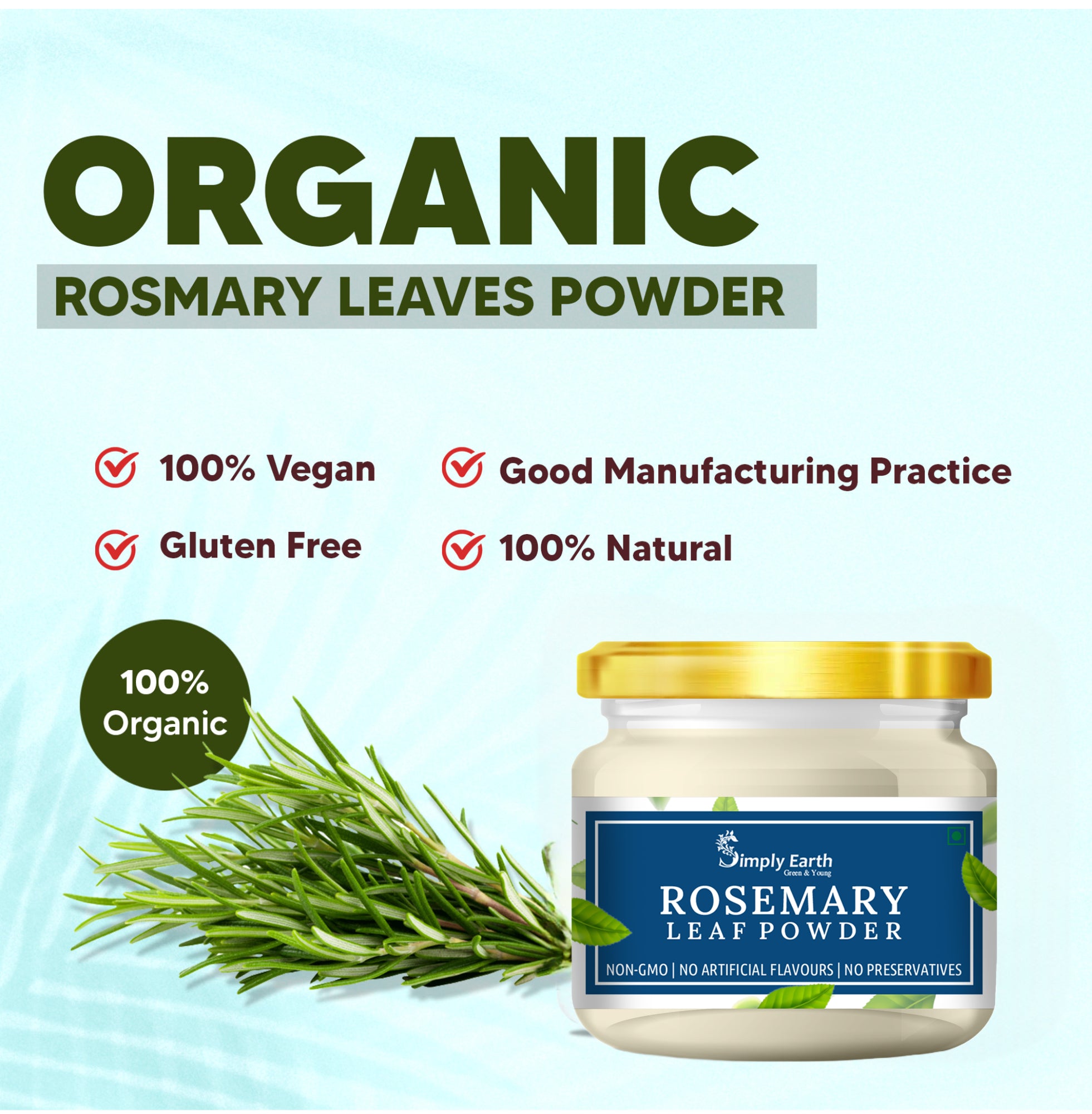 Simply Earth Rosemary Dried Leaves Powder - 100 GM
