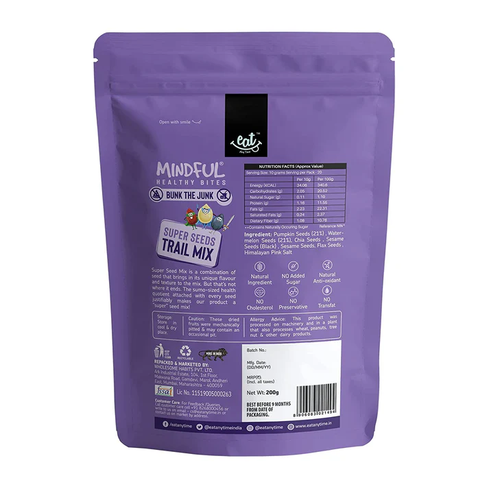 EAT Any time Mindful Super Seeds Mix - Pumpkin, Sunflower, Watermelon, Flax & Chia Seeds | Weight Management |Rich in Vitamin B & E |Rich in Minerals |Full of antioxidants | High in Protein | High in Fiber - 200g